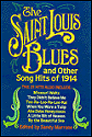 St. Louis Blues And Other Song Hits