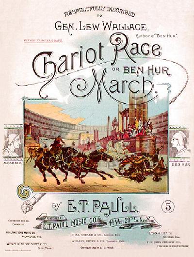 The Chariot Race, or, Ben Hur March