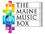 The Maine Music Box