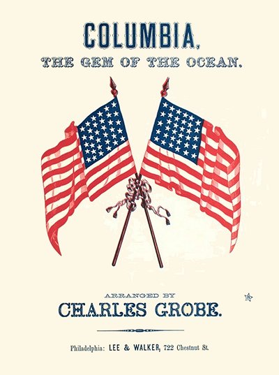 Columbia, the Gem of the Ocean (Red, White and Blue)